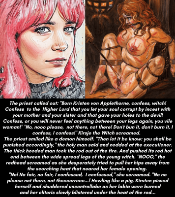 Kirsje the Witch screamed as her clit was burned away. Then, they burned the opening of her urethra until it was shut..png